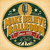 Make Believe Ballroom - 4/10/26 Edition