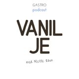 VANILJE /m. Mette Ravn