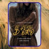 Episodio 99 - Io sono d'oro di Gabriele Policardo