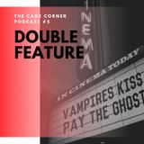 Vampire's Kiss + Pay the Ghost | The Cage Corner Podcast #5