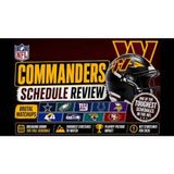 Breakdown of Commanders' Gauntlet: Toughest Schedule in Football?