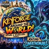 Around the World in KeyForge 🌎 | International Events & Rating House Unfathomable