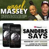 SANDERS SAYS - HOSTED BY LARRY SANDERS - GUEST:  ANGEL MASSEY - (YOUTUBE EXCLUSIVE)