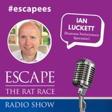 #Escapees – Ian Luckett, Business Performance Specialist