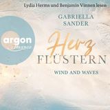 [German] - Herzflüstern - Wind and waves (Ungekürzte Lesung) by Gabriella Sander