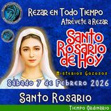 Rosario de hoy Sábado 7 de Febrero 2026🌹 MISTERIOS DE HOY SON GOZOSOS
