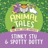 Stinky Stu And Spotty Dotty