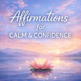Affirmations for Emotional Healing and Self-Compassion