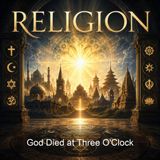 God Died at Three O'Clock - Rev Gerald T Brennan