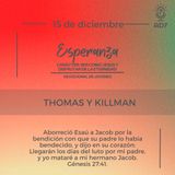 Thomas y Killman | Devocional de Jóvenes | 15 de diciembre 2023