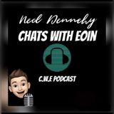 EP7 Ned Dennehy Chats With Eoin