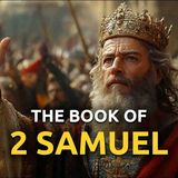 The Book of 2 Samuel _ The Rise_ Reign_ and Redemption of King David Full Cinematic Bible Story