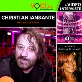 CHRISTIAN IANSANTE su VOCI.fm dal "GRAN PREMIO INTERNAZIONALE DEL DOPPIAGGIO"