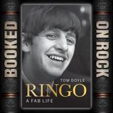 [EP 382] Ringo Starr: A Fab Life - With Tom Doyle