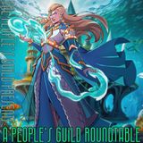 #93 A People's Guild Roundtable