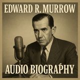 "Uncovering the Voice of Truth: The Iconic Edward R. Murrow's Extraordinary Journey"