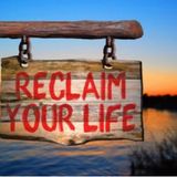 “Reclaim Your Life” - ep76 (season 2)