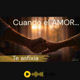 Cuando el AMOR te aprieta, te duele.......