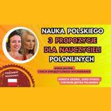🌍 🇵🇱 Nauczanie POLSKIEGO propozycje dla NAUCZYCIELI na EMIGRACJI #dwujęzyczność
