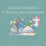 Il Natale del consigliere - Grazia Deledda