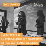 La Mochila :: Intercambio de Saberes en la Cátedra UNESCO