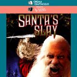 B-SIDES 23: "Santa's Slay"