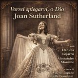 Tutto nel Mondo è Burla stasera all'Opera - Joan Sutherland terza puntata
