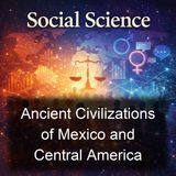 Ancient Civilizations of Mexico and Central America - Herbert Spinden