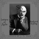 Se - Rudyard Kipling. Lettera al figlio.