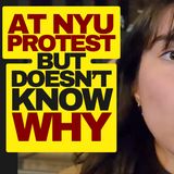 Woke Protestor Doesn't Know What She's Protesting