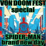 Von Doom Fest SPECIAL - Spider-Man: Brand New Day