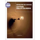 Lagonegro, 20 maggio 1812 da «Lettere dalla Calabria» di Astolphe De Custine