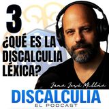 3 - Qué es la Discalculia Léxica
