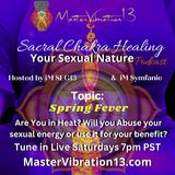 Sacral Chakra Healing - Spring Fever