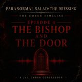 The Bishop and the Door | Paranormal Salad: The Dressing