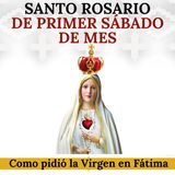 Rosario de Primer Sábado de Mes en reparación al Inmaculado Corazón de María. ¡Únete!