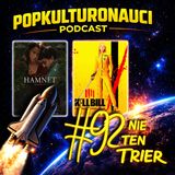 ODCINEK 92 - NIE TEN TRIER