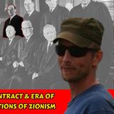 The Modern Social Contract & Era of the "Experts" - Revelations of Zionism | Duane Hayes