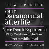 Near Death Experience | They Verified The Events She Saw While Dead