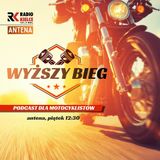 Przygotowanie motocykla do sezonu, rodzaje motocykli, kurs kat. A i ksiądz motocyklista