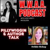 Pillywiggin and Author Talk