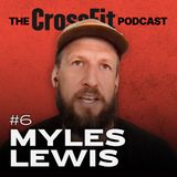Affiliate Ownership, Risk-Taking, and Resilience With Myles Lewis (EP. 006)