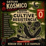 Festival Cultive Resistencia N° 0