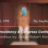 Address by Judge Robert H. Bork [Archive Collection]