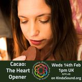 Cacao: The Heart Opener | Transformative Health with Juliette Bryant