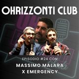 🎙 Volontariato, Pacifismo e Gino Strada con Massimo Malara x Emergency [OHRIZZONTI CLUB 24]