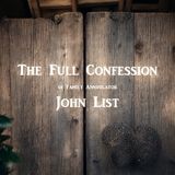 VC Ep.11- The Full Confession of John List