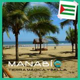 MANABÍ: Tierra mágica y de gran diversidad cultural