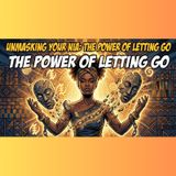 Unmasking Your Nia: The Power of Letting Go