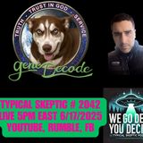 Gene Decode: Galactic Intel, Underground Bases & the Fall of the Cabal - 🎙TSP # 2042